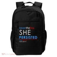 Nevertheless, She Persisted. Never Give Up. Never Give In. Feminist Backpack thumb 0