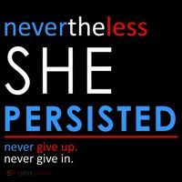 Nevertheless, She Persisted. Never Give Up. Never Give In. Feminist Ornament thumb 1