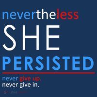 Nevertheless, She Persisted. Never Give Up. Never Give In. Feminist Women's Sweatshirt thumb 2