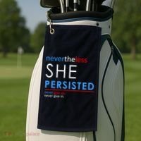 Nevertheless, She Persisted. Never Give Up. Never Give In. Feminist Golf Towel thumb 2