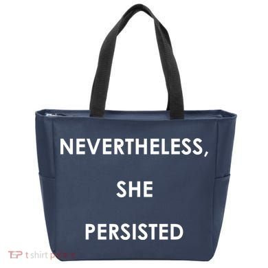 Nevertheless, She Persisted. Never Give Up. Never Give In. Feminist Tote Bag