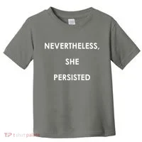 Nevertheless, She Persisted. #Resist Resistance Toddler T-Shirt thumb 0