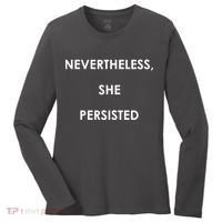 Nevertheless, She Persisted. #Resist Resistance Women's Long Sleeve Shirt thumb 0