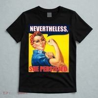 Nevertheless, She Persisted. Rosie Riverter Women's Rights Poster T-Shirt thumb 5