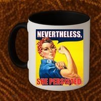 Nevertheless, She Persisted. Rosie Riverter Women's Rights Poster Coffee Mug thumb 2