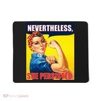 Nevertheless, She Persisted. Rosie Riverter Women's Rights Poster Mousepad thumb 0