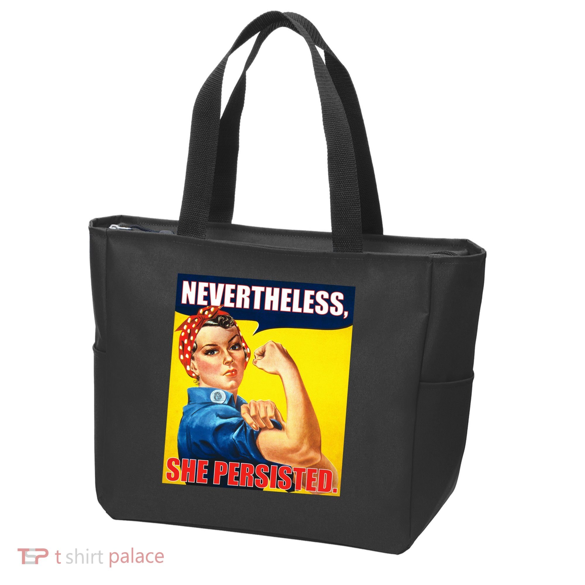 Nevertheless, She Persisted. Rosie Riverter Women's Rights Poster Tote Bag