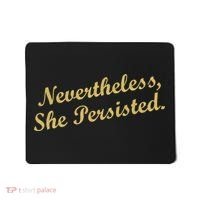 Nevertheless, She Persisted. Script Gold Glitter Print Mousepad thumb 0