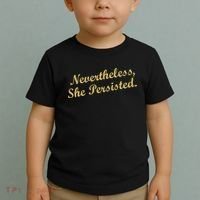Nevertheless, She Persisted. Script Gold Glitter Print Toddler T-Shirt thumb 2