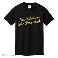 Nevertheless, She Persisted. Script Gold Glitter Print Kids T-Shirt thumb 0