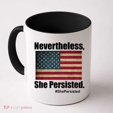 Nevertheless She Persisted American Flag Coffee Mug