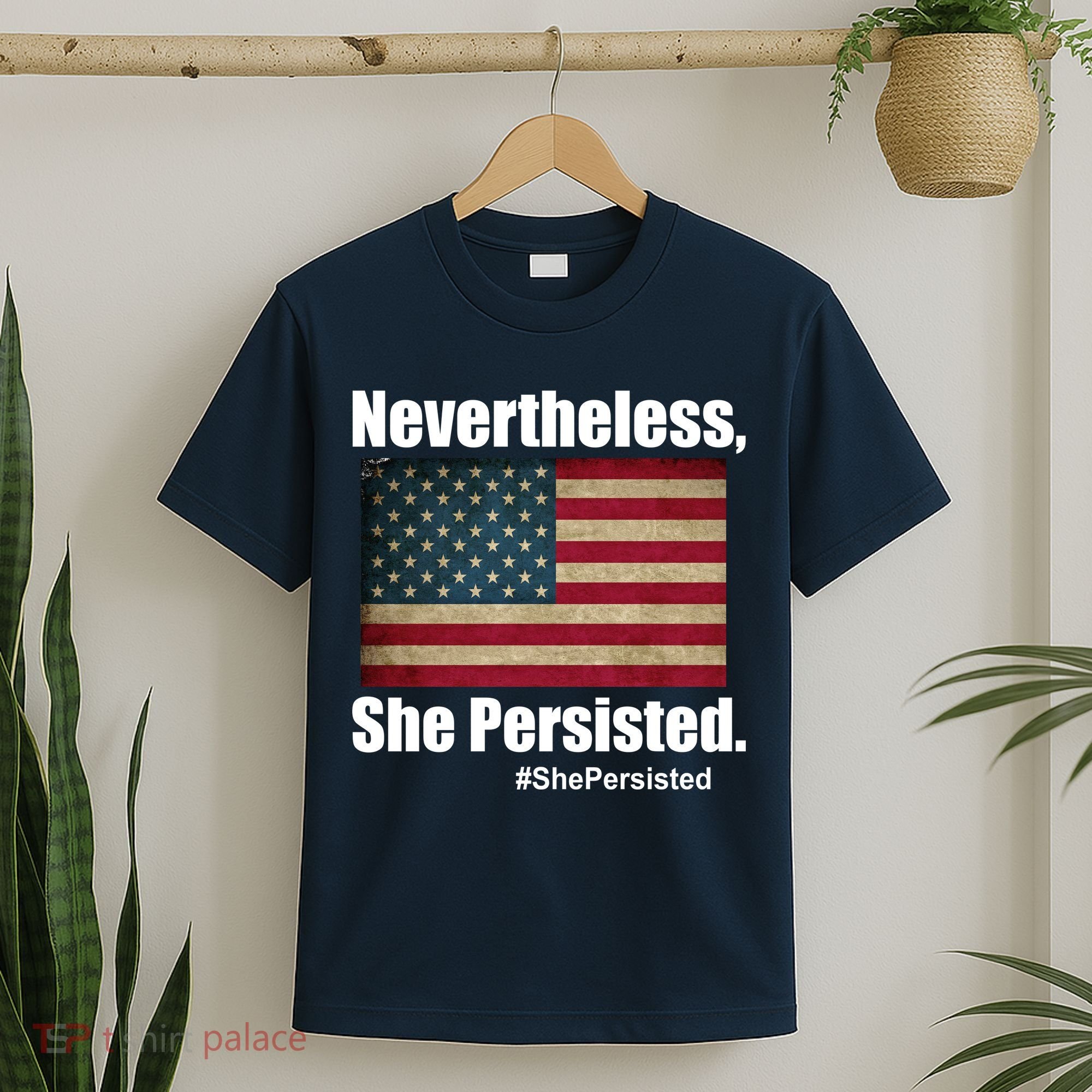 Nevertheless She Persisted American Flag T-Shirt