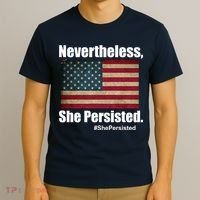 Nevertheless She Persisted American Flag T-Shirt thumb 3