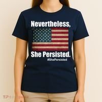 Nevertheless She Persisted American Flag T-Shirt thumb 4