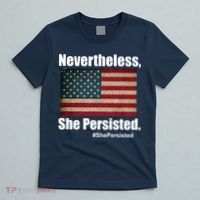 Nevertheless She Persisted American Flag T-Shirt thumb 5