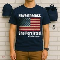 Nevertheless She Persisted American Flag T-Shirt thumb 6