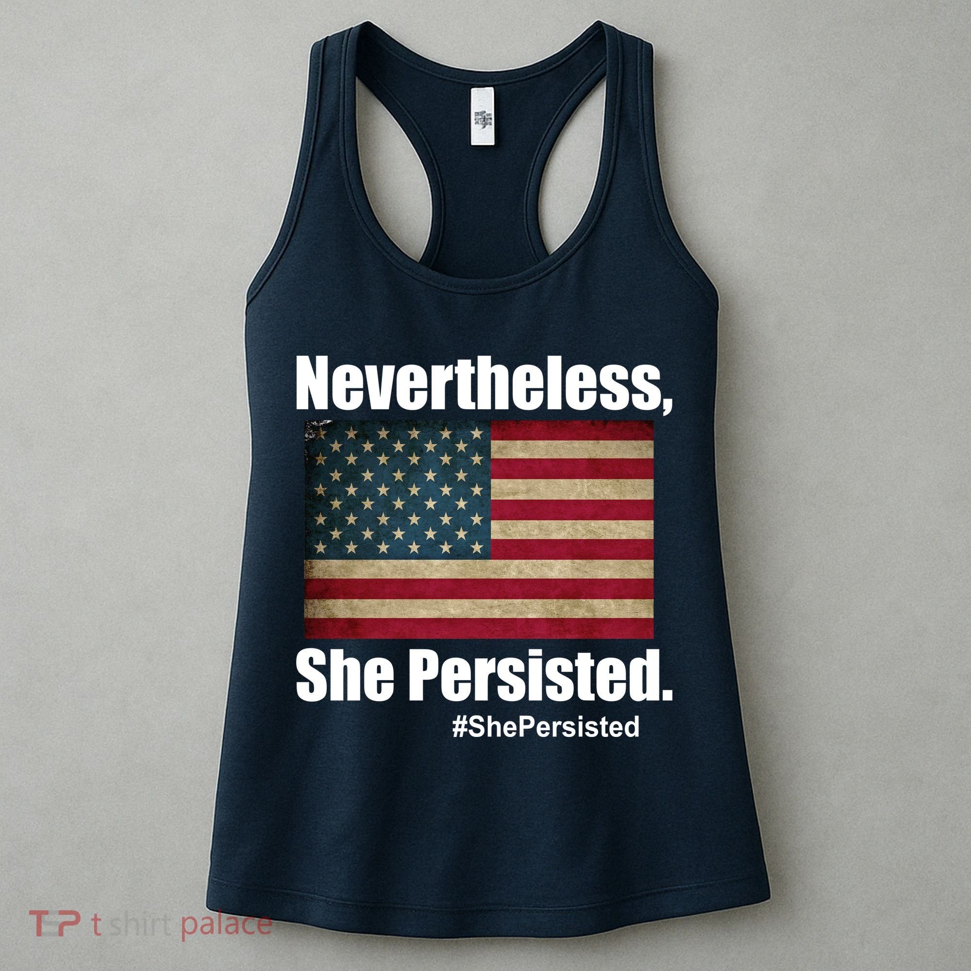Nevertheless She Persisted American Flag Women's Tank Top