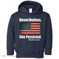 Nevertheless She Persisted American Flag Toddler Hoodie thumb 0