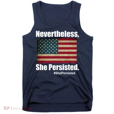 Nevertheless She Persisted American Flag Tank Top