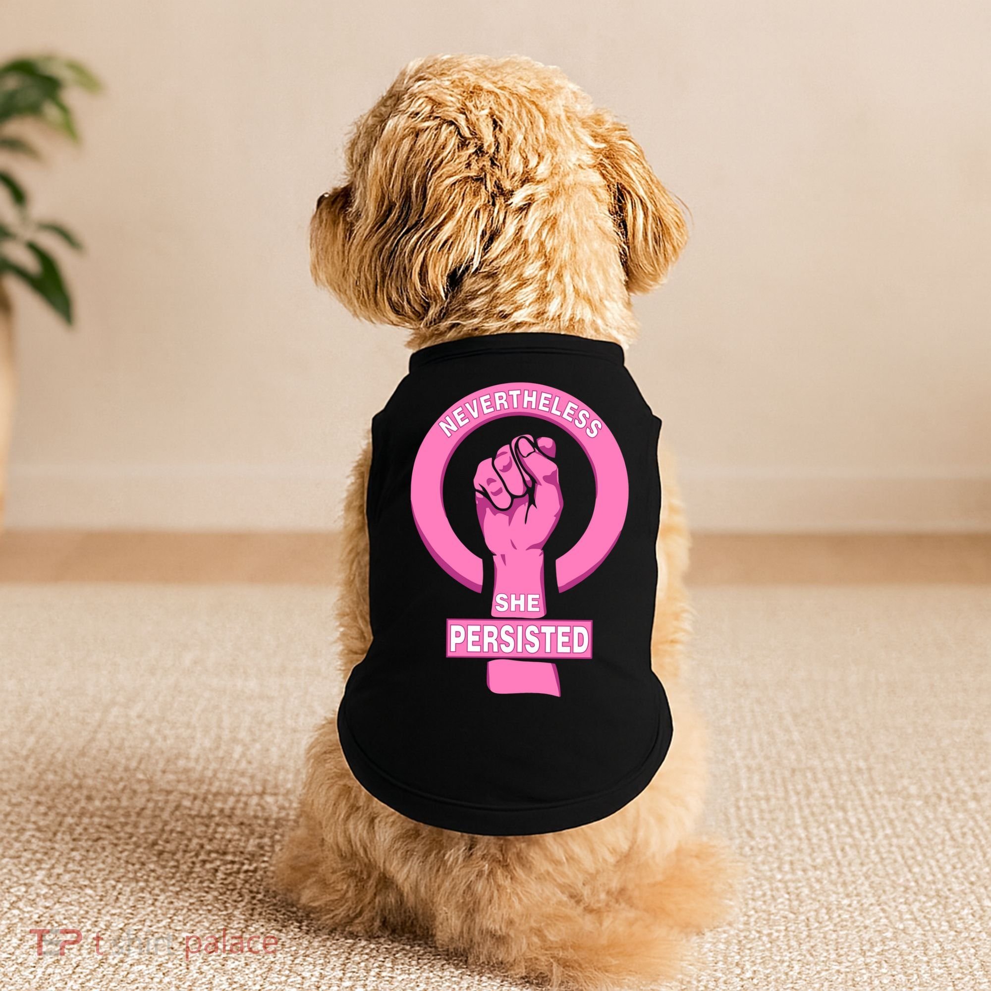 Nevertheless She Persisted Fist Tribute  Doggie Tank