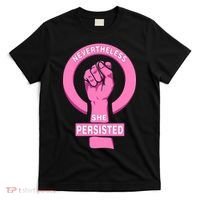 Nevertheless She Persisted Fist Tribute  T-Shirt thumb 0