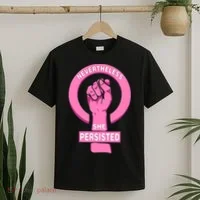 Nevertheless She Persisted Fist Tribute  T-Shirt thumb 2