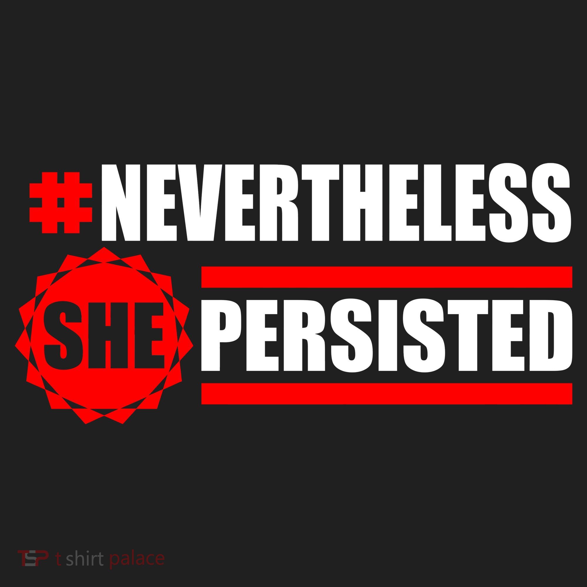 Nevertheless She Persisted NEVERTHELESS Resist Tumbler