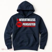 Nevertheless She Persisted NEVERTHELESS Resist Hoodie thumb 0