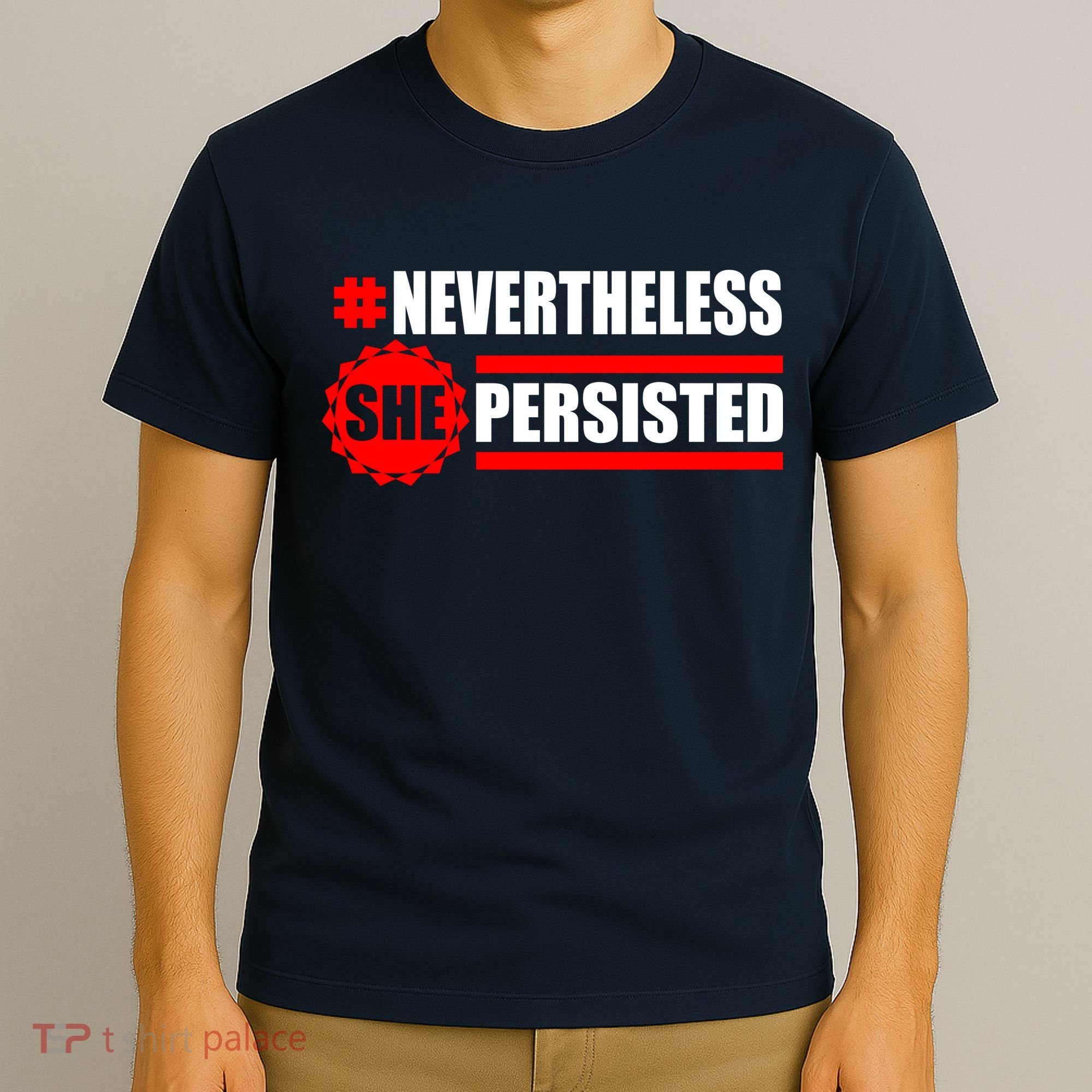 Nevertheless She Persisted NEVERTHELESS Resist T-Shirt