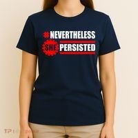 Nevertheless She Persisted NEVERTHELESS Resist T-Shirt thumb 4