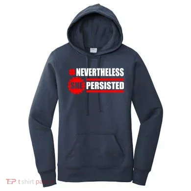 Nevertheless She Persisted NEVERTHELESS Resist Women's Hoodie