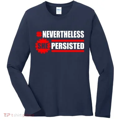Nevertheless She Persisted NEVERTHELESS Resist Women's Long Sleeve Shirt