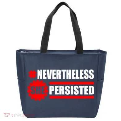 Nevertheless She Persisted NEVERTHELESS Resist Tote Bag