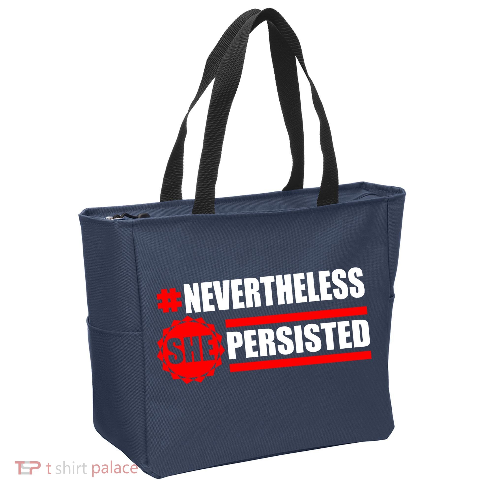 Nevertheless She Persisted NEVERTHELESS Resist Tote Bag