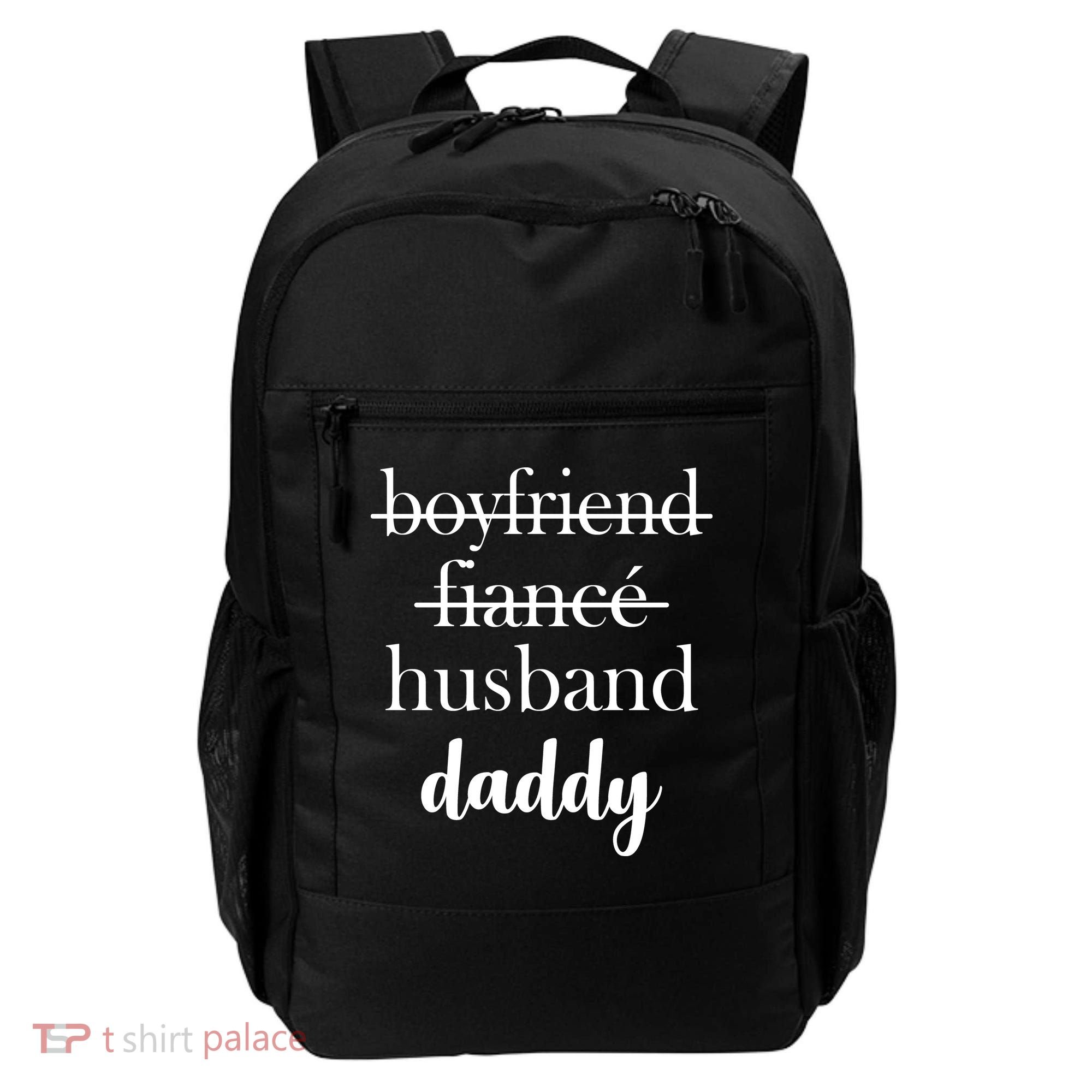 New Dad Boyfriend, Husband Fiance Backpack