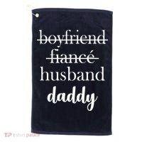 New Dad Boyfriend, Husband Fiance Golf Towel thumb 0
