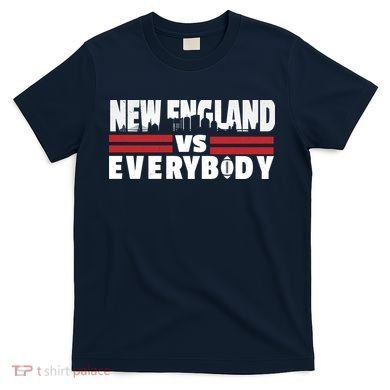 New England Vs Everybody City T-Shirt
