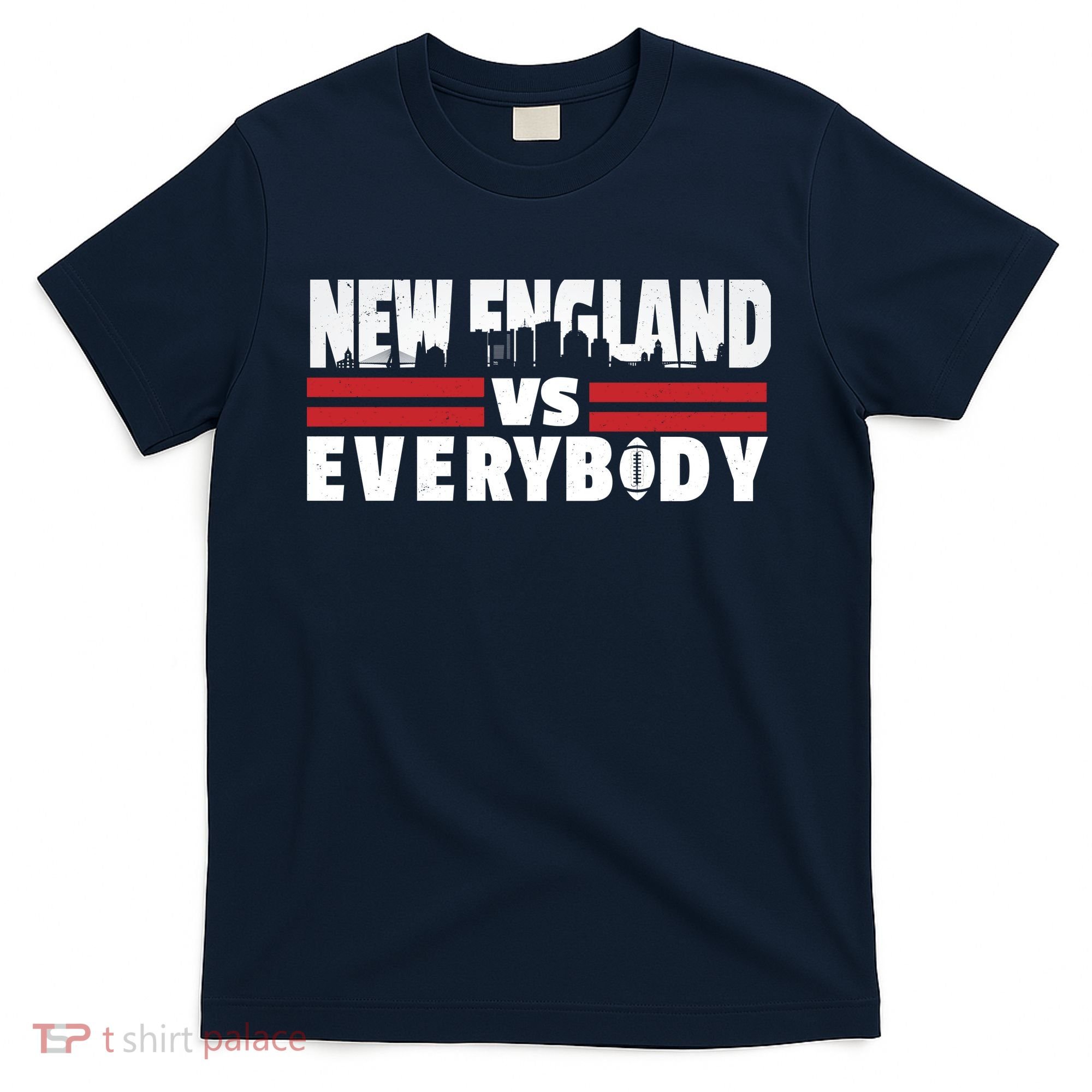 New England Vs Everybody City T-Shirt