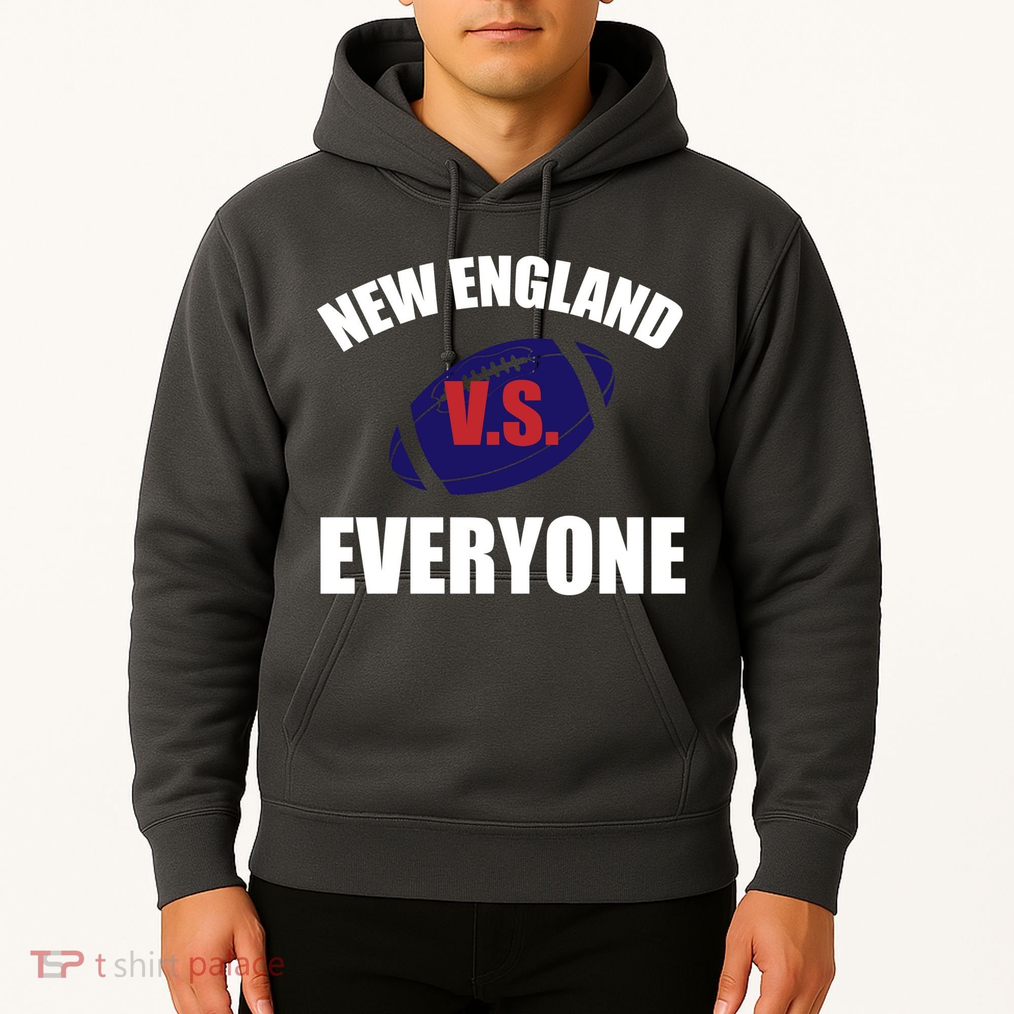 New England Vs Everyone Hoodie