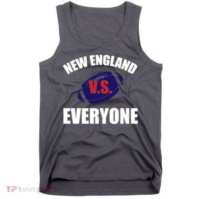 New England Vs Everyone Tank Top