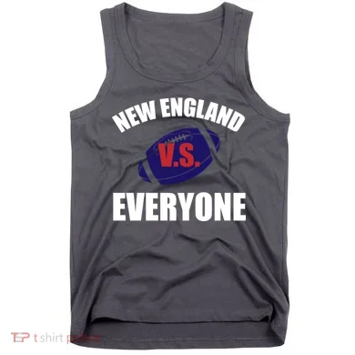 New England Vs Everyone Tank Top