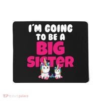 New I'm Going To Be A Big Sister Cute Unicorn Mousepad thumb 0