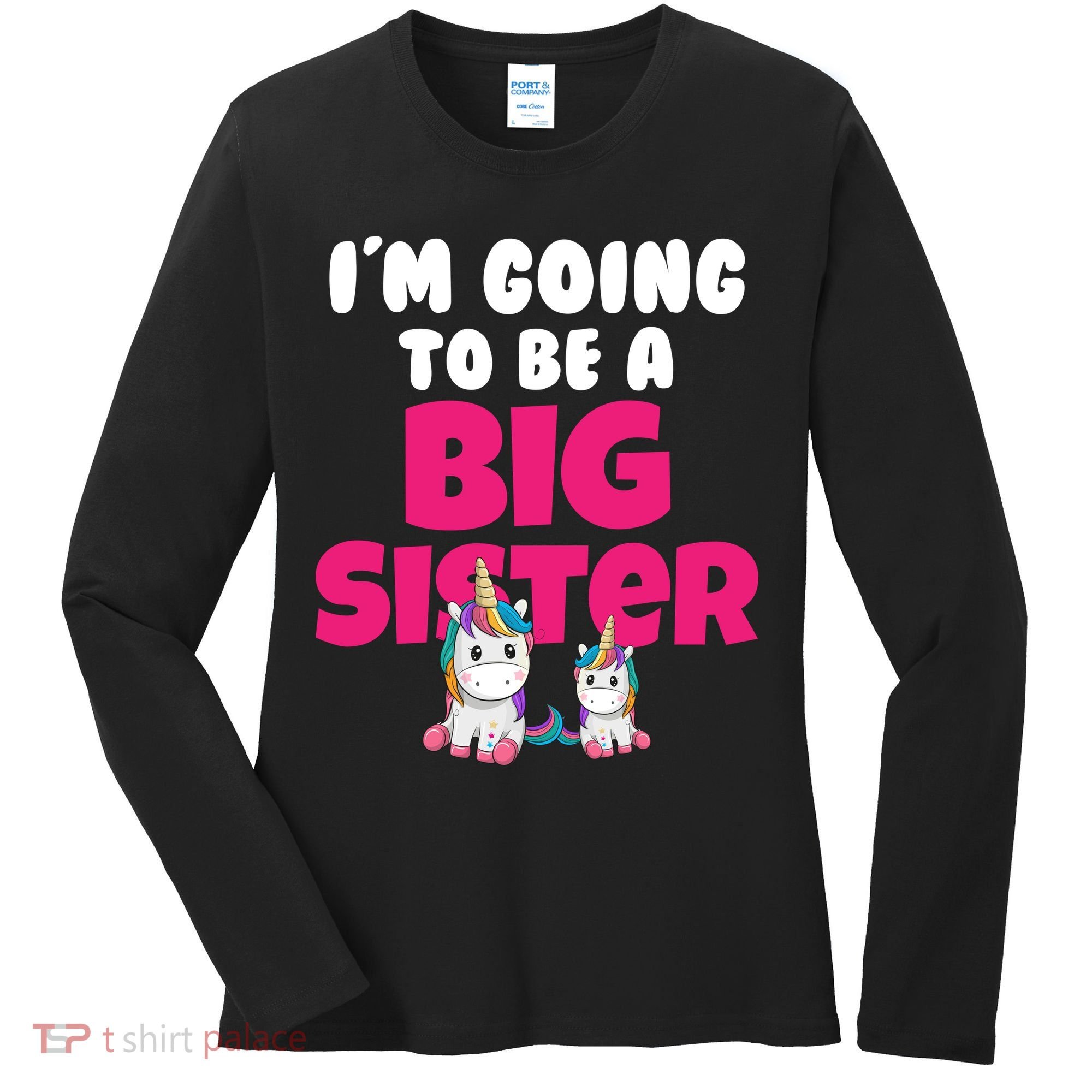 New I'm Going To Be A Big Sister Cute Unicorn Women's Long Sleeve Shirt