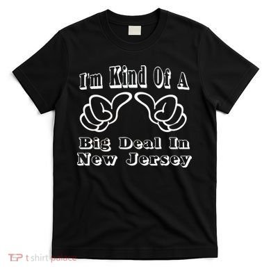 New Jersey Big Deal T-Shirt