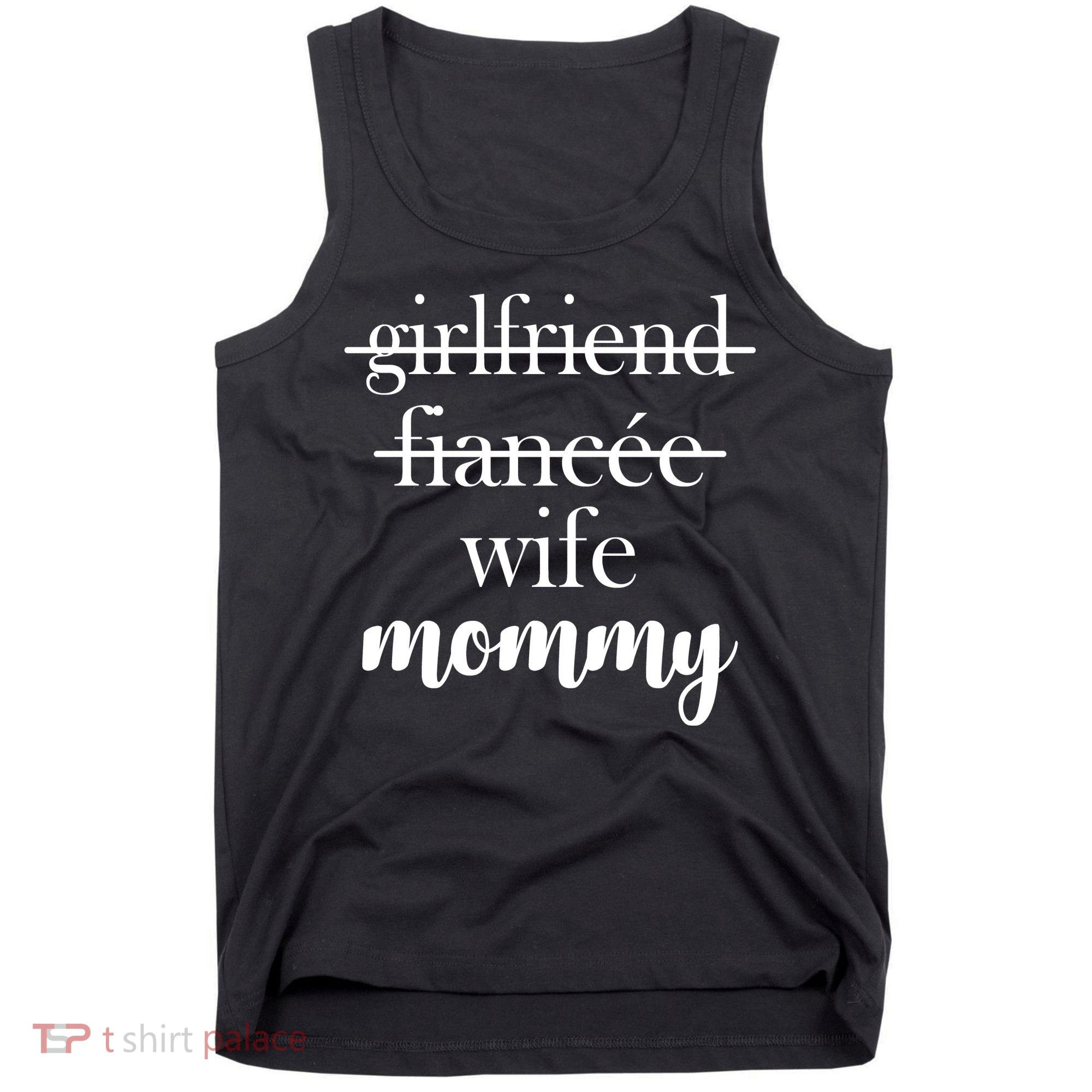New Mommy Girlfriend Wife Fiancee  Tank Top
