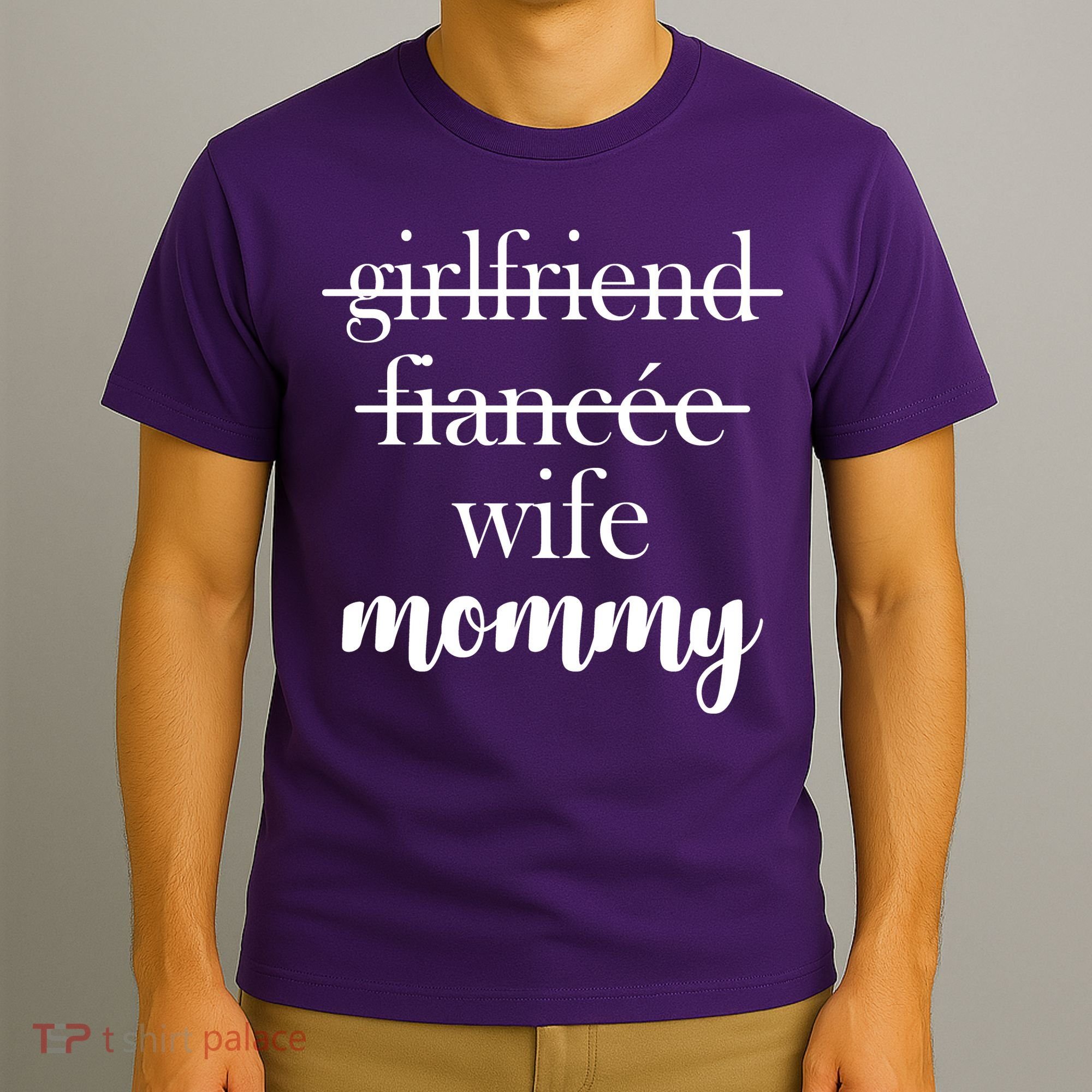 New Mommy Girlfriend Wife Fiancee  T-Shirt