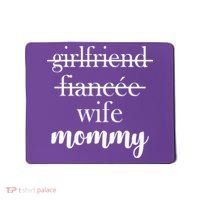 New Mommy Girlfriend Wife Fiancee  Mousepad thumb 0