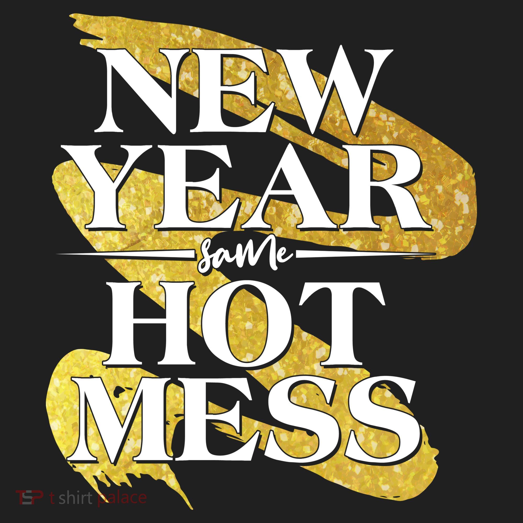 New Year Same Hot Mess Women's Sweatshirt
