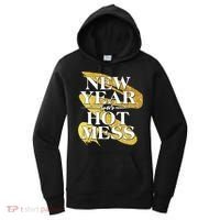 New Year Same Hot Mess Women's Hoodie thumb 0