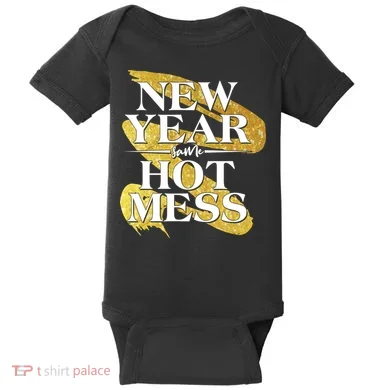 New Year Same Hot Mess Baby Bodysuit